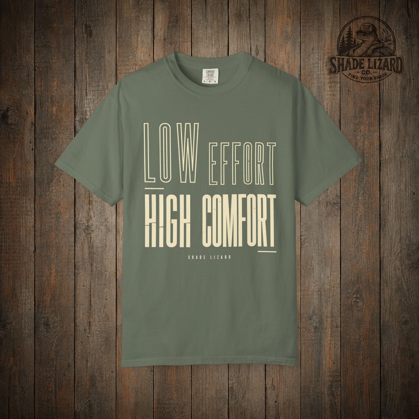 Low Effort High Comfort Tee